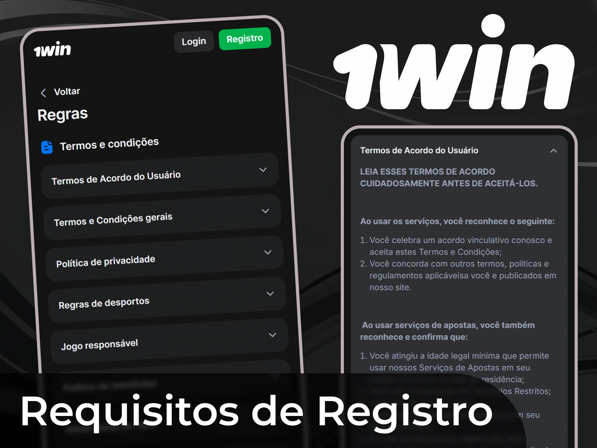 Você deve ter mais de 18 anos de idade para se registrar no 1win.